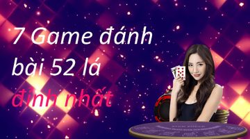 Tỏng hợp game đánhbài 52 lá