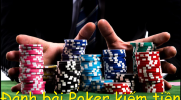 chơi đánh bài poker