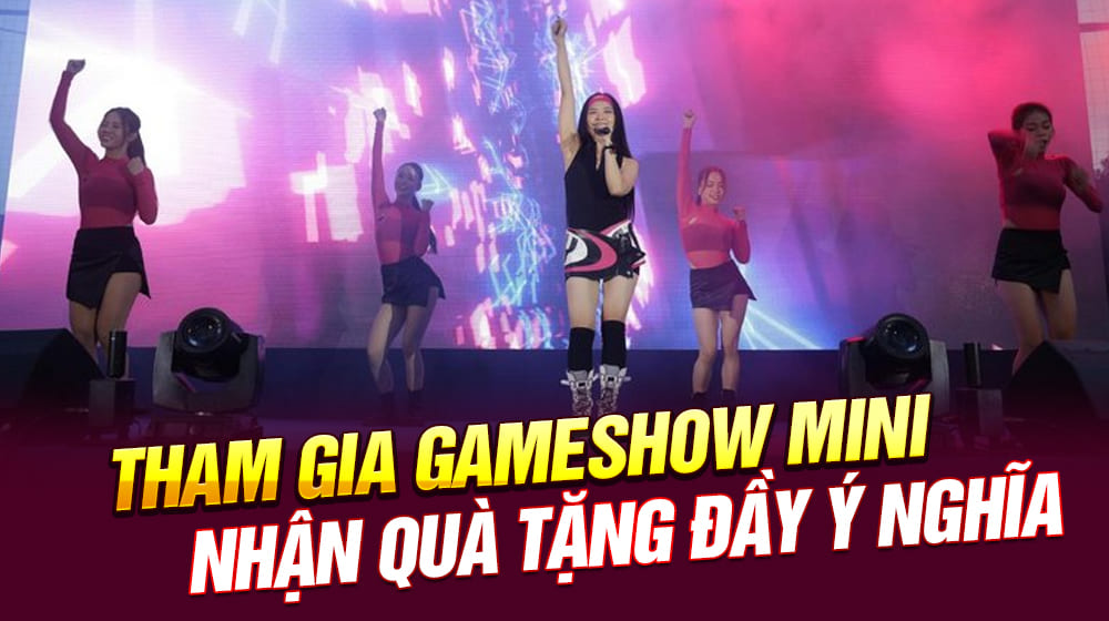 Tham gia gameshow mini nhận quà tặng đầy ý nghĩa